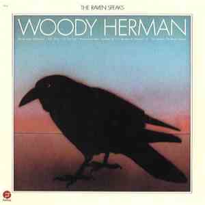Woody Herman - The Raven Speaks FLAC