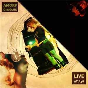 Amorf Ördögök - Live At A38 FLAC