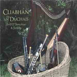 Bríd O'Donohue & Family - Cliabhán An Dúchais FLAC