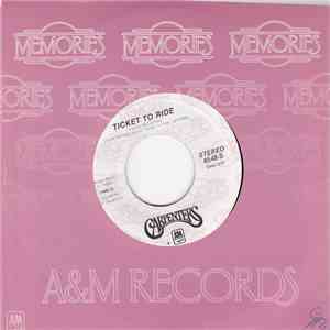 Carpenters - Ticket To Ride / (They Long To Be) Close To You FLAC