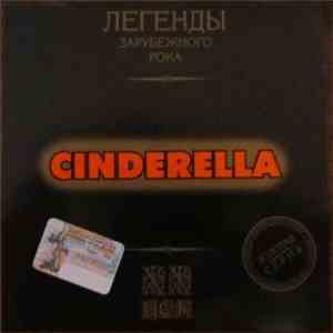 Cinderella  - Легенды Зарубежного Рока FLAC