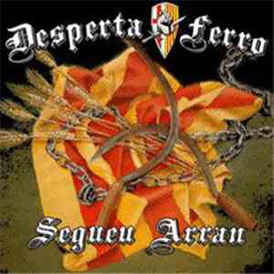 Desperta Ferro - Segueu Arrau FLAC