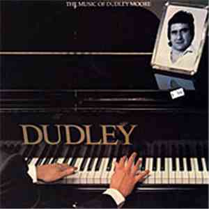 Dudley Moore - The Music Of Dudley Moore FLAC