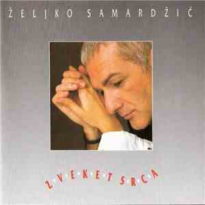Željko Samardžić & Futa Bend - Zveket Srca FLAC