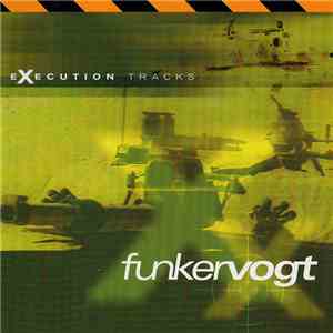 Funkervogt - Execution Tracks FLAC