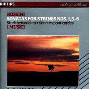 Gioacchino Rossini - Sonatas For Strings Nos. 1, 3-6 FLAC