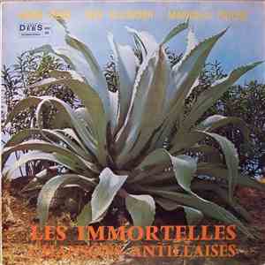 Henri Debs - Guy Alcindor - Manuela Pioche - Les Immortelles Chansons Antillaises FLAC