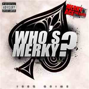 Merky Ace - Who's Merky? FLAC