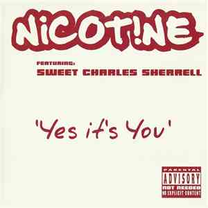Nicot!ne Featuring Sweet Charles Sherrell - Yes It's You FLAC