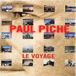 Paul Piché - Le Voyage FLAC