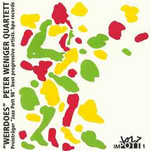 Peter Weniger Quartett - Weirdoes FLAC