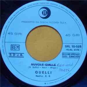 Quelli - Lacrime E Pioggia / Nuvole Gialle FLAC