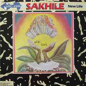 Sakhile - New Life FLAC