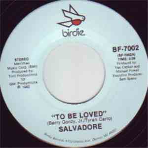 Salvadore - To Be Loved / Get Ready FLAC