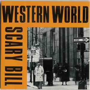 Scary Bill - Western World FLAC