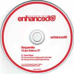 Sequentia - Make Believe EP FLAC