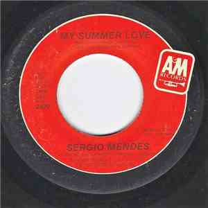 Sergio Mendes - My Summer Love FLAC