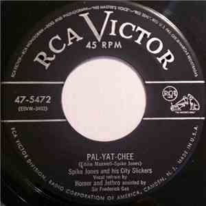 Spike Jones And His City Slickers - Dragnet / Pal-Yat-Chee FLAC