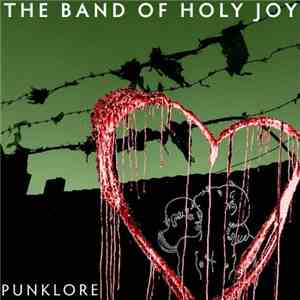 The Band Of Holy Joy - Punklore FLAC