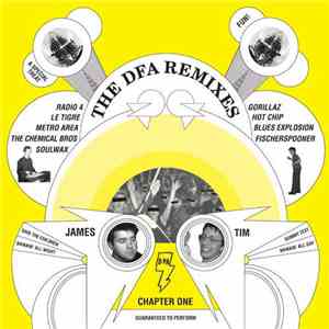 The DFA - The DFA Remixes: Chapter One FLAC
