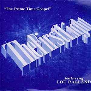 The First Light featuring Lou Ragland - The Prime Time Gospel FLAC