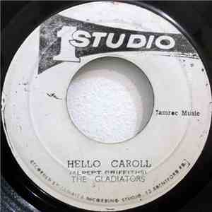 The Gladiators / Lord Creator - Hello Carol / Unfaithful Baby FLAC