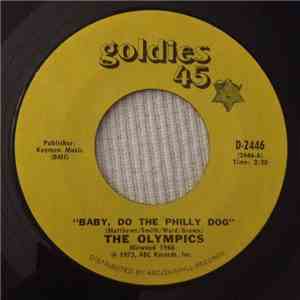 The Olympics - Baby Do The Philly Dog / The Duck FLAC