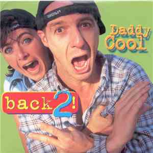 Back2! - Daddy Cool FLAC