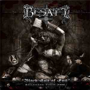 Besatt - Black Cult of Evil: Brazilian Tour 2008 FLAC