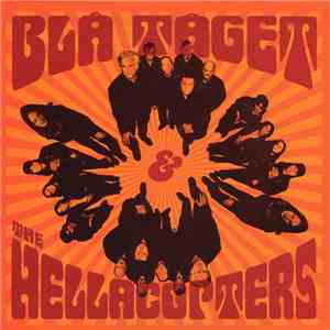 Blå Tåget / The Hellacopters - Blå Tåget / The Hellacopters FLAC