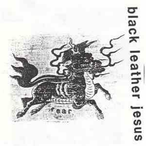 Black Leather Jesus - Fear FLAC