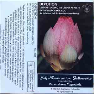 Brother Anandamoy - Devotion: Understanding Its Deeper Aspects In The Search For God FLAC