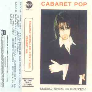 Cabaret Pop - Realidad Virtual Del Rock 'N' Roll FLAC
