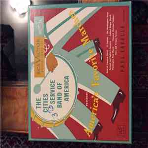 Cities Service Band Of America Conducted By Paul Lavalle - America's Favorite Marches FLAC