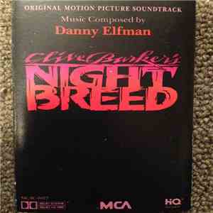 Danny Elfman - Clive Barker's Nightbreed (Original Motion Picture Soundtrack) FLAC