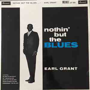 Earl Grant - Nothin' But The Blues FLAC