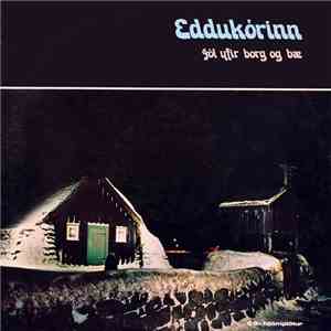 Eddukórinn - Jól Yfir Borg Og Bæ FLAC