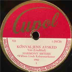 Harmony Sisters, William Linds Kabaretorkester - Konvaljens Avsked / Jag Gungar På Högsta Grenen FLAC