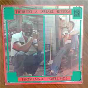 Ismael Rivera - Tributo A Ismael Rivera FLAC