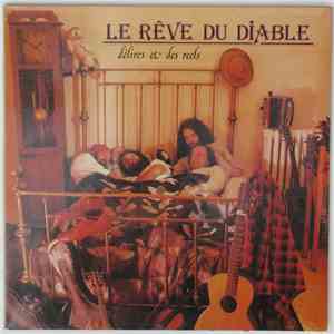 Le Rêve Du Diable - Délires Et Des Reels FLAC