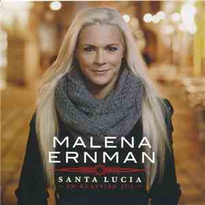 Malena Ernman - Santa Lucia - En Klassisk Jul  FLAC