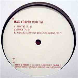 Max Cooper - Miocene FLAC