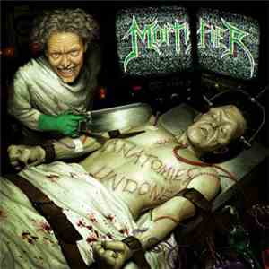 Mortifier - Anatomies Undone FLAC