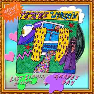 Peter's Window - Last Summer On Earth + Grapey Day FLAC