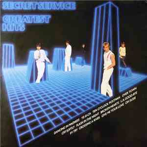 Secret Service - Greatest Hits FLAC