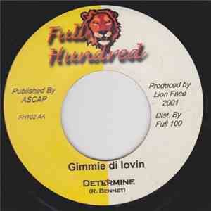 Sizzla / Determine - Bam Rush / Gimme Di Lovin FLAC