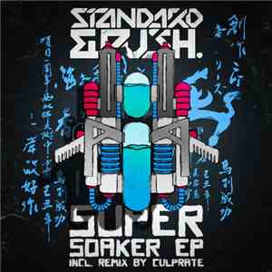 Standard, Push - Super Soaker EP FLAC