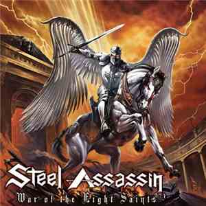 Steel Assassin - War Of The Eight Saints FLAC