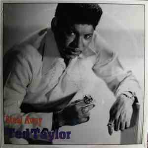 Ted Taylor - Steal Away FLAC