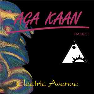 The Aga Kaan Project - Electric Avenue FLAC